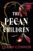 Book cover for "The pecan children"