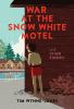Book cover for "War at the Snow White Motel and other stories"