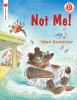 Book cover for "Not me!".