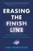 Book cover for "Erasing the finish line"