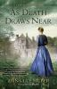 Book cover for "As death draws near".