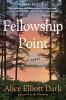Book cover for "Fellowship Point"