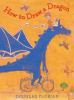 Book cover for "How to draw a dragon"