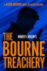 Book cover for "Robert Ludlum's the Bourne treachery".