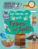 Book cover for "Get hands-on with types of soil!".
