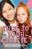 Book cover for "True to your selfie"