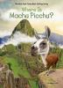 Book cover for "Where is Machu Picchu?".