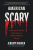 Book cover for "American scary".