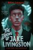 Book cover for "The taking of Jake Livingston"