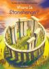 Book cover for "Where is Stonehenge?".