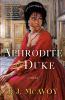 Book cover for "Aphrodite and the duke"