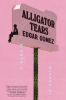 Book cover for "Alligator tears"
