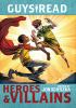 Book cover for "Heroes & villains".