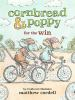 Book cover for "Cornbread & Poppy for the win".