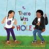 Book cover for "There was a hole"