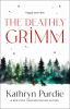Book cover for "The deathly Grimm".