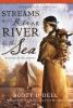 Book cover for "Streams to the river, river to the sea"