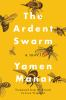 Book cover for "The ardent swarm"