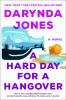 Book cover for "A hard day for a hangover".