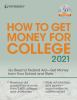 Book cover for "Peterson's how to get money for college 2021".