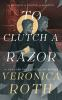 Book cover for "To Clutch a Razor".