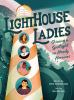 Book cover for "Lighthouse ladies"