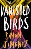 Book cover for "The vanished birds"