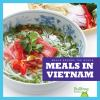 Book cover for "Meals in Vietnam".