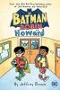 Book cover for "Batman and Robin and Howard"