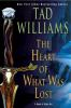 Book cover for "The heart of what was lost"