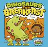 Book cover for "Dinosaurs for breakfast"