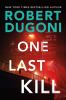 Book cover for "One last kill".