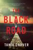 Book cover for "The black road".
