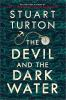 Book cover for "The devil and the dark water"