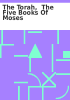 Book cover for "The Torah,  the five books of Moses".