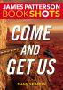 Book cover for "Come and get us".