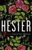 Book cover for "Hester"