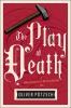 Book cover for "The play of death".