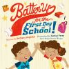 Book cover for "Batter up for the first day of school!"