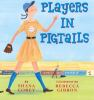 Book cover for "Players in pigtails"