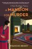 Book cover for "A mansion for murder".