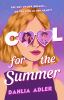 Book cover for "Cool for the summer"
