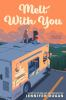 Book cover for "Melt with you"