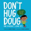 Book cover for "Don't hug Doug"