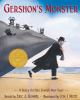 Book cover for "Gershon's monster"