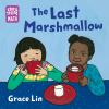 Book cover for "The last marshmallow".