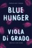 Book cover for "Blue hunger"