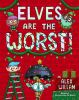 Book cover for "Elves are the worst!".