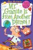 Book cover for "Mr. Granite is from another planet!".