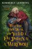 Book cover for "That time I got drunk and yeeted a love potion at a werewolf".